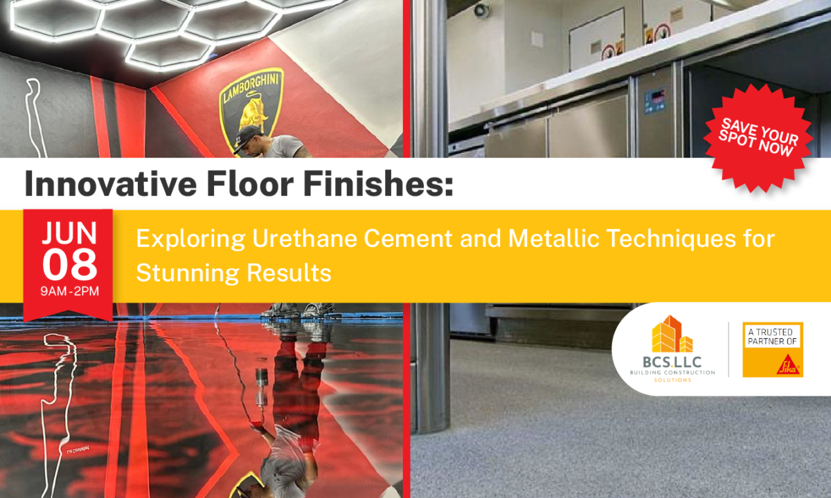 June 8th – Innovative Floor Finishes: Exploring Metallic Sikafloor FX System and Urethane Cement System for Stunning Results